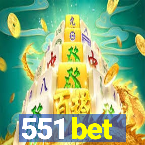 551 bet